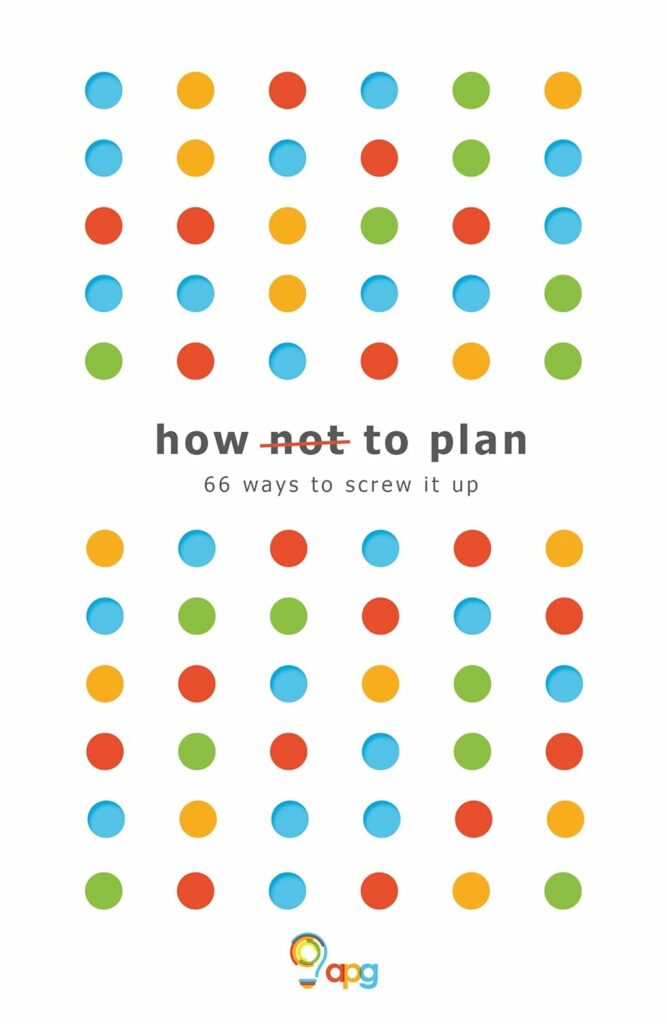 How not to Plan by Les Binet and Sarah Carter